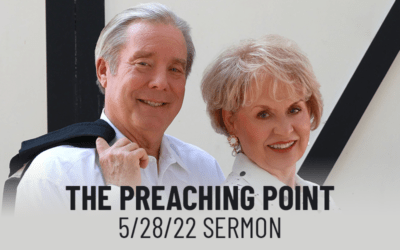 The Preaching Point | 5-28-22